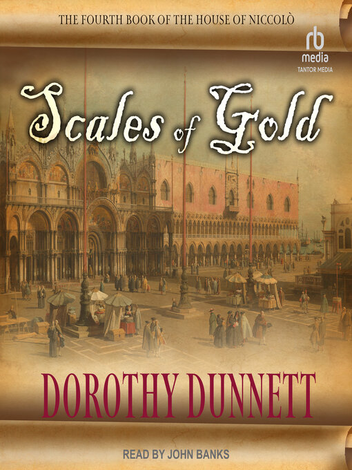 Title details for Scales of Gold by Dorothy Dunnett - Available